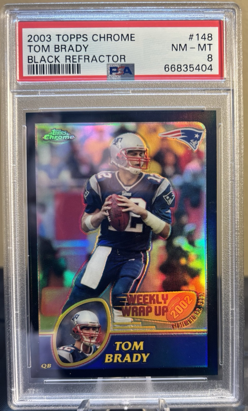 2003 Tom Brady Topps Chrome Black Refractor #D 256/599 PSA 8 Weekly Wrap Up