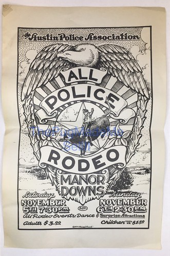 Michael Priest 1977 Art Austin All Police Rodeo Poster Manor Downs Texas 17"x11"