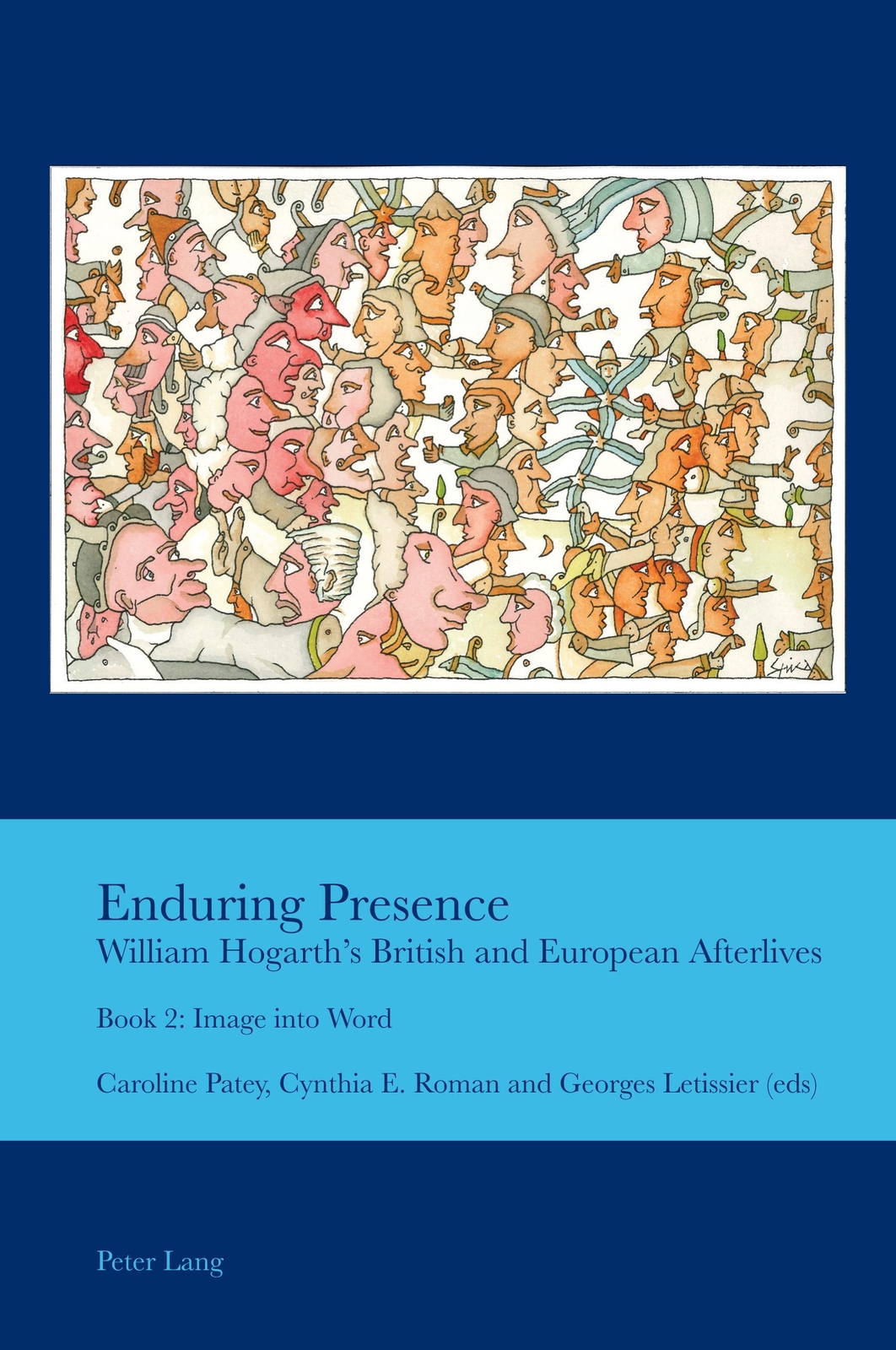 Caroline Patey (u. A.) | Enduring Presence: William Hogarth¿s British