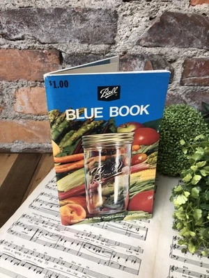 70s Ball Blue Book Easy Guide to Canning Freezing Food 1974 Vintage Homesteading - Image 1 of 4