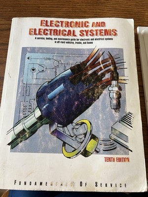 Fundamentals Of Service- Electronics & Electrical Systems, Shop Tools, Fasteners