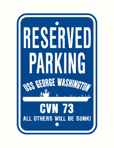 USS GEORGE WASHINGTON CVN 73 Parking Sign US Navy USN - Picture 3 of 5