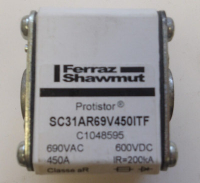 FERRAZ SHAWMUT FUSE PROTISTOR CAT NO: SC31AR69V450ITF 690VAC 450A 600VDC