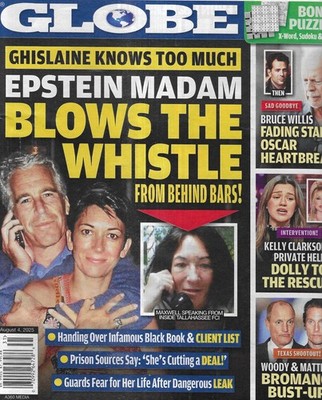 Globe Magazine Jeffrey Epstein Ghislaine Maxwell Bruce Willis Kelly