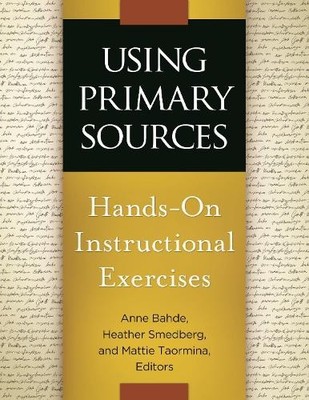 Anne Bahde Using Primary Sources (Taschenbuch)