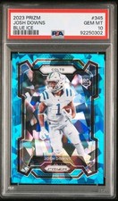 2023 Panini Prizm Josh Downs Rookie Blue Ice /99 PSA 10 GEM MINT 