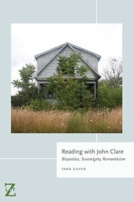 Lesung mit John Clare: Biopoetik, Souveränität, Romantik
