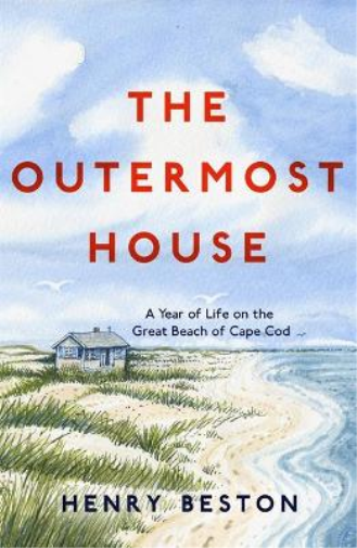 Henry Beston The Outermost House (Tascabile)