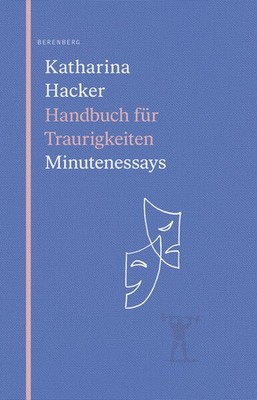 Handbuch für Traurigkeiten | Katharina Hacker | deutsch