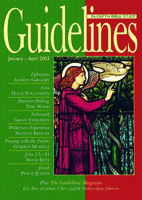 Guidelines: in-Depth Bible Study: January to April 2003 by BRF (The Bible...