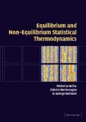 Michel Le Bellac (u. a.) | Equilibrium and Non-Equilibrium Statistical...
