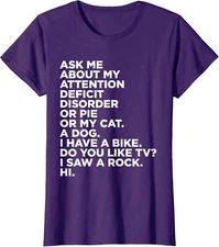 Ask Me About My Attention Deficit Disorder Adhd Gift Ladies' Crewneck T-Shirt
