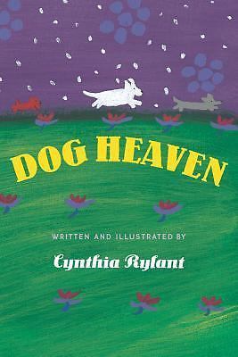 Dog Heaven - Hardcover By Rylant, Cynthia - GOOD