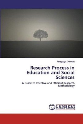 Research Process in Education and Social Sciences by Anagbogu German Paperback B