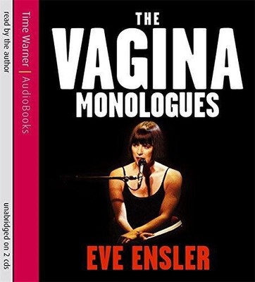 Die Vagina Monologe - Ensler, Eva