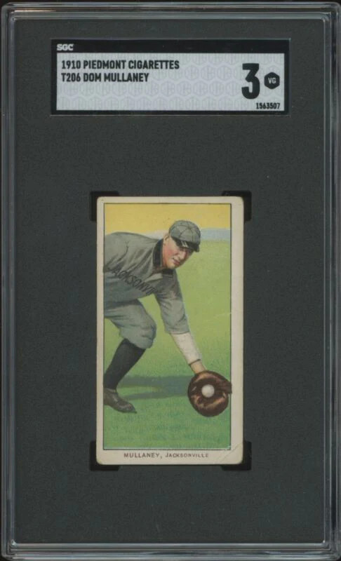1909 T206 DOM MULLANEY NNO VG SL PIEDMONT 350 SGC 3 BASEBALL JACKSONVILLE JAYS