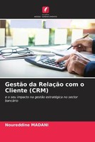 Noureddine Madani | GestãO Da RelaçãO Com O Cliente (Crm) | Taschenbuch (2022)