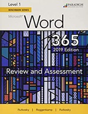 Benchmark Series: Microsoft Word 2019 Level 1 : Review and Assess