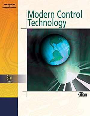 Modern Control Technology - Hardcover, by Christopher Kilian - Good