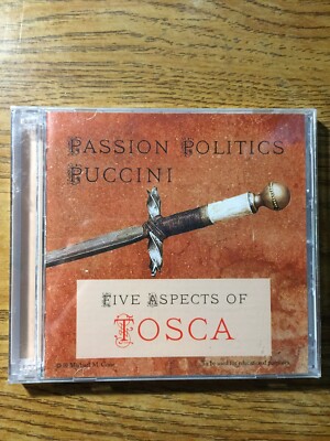 Passion Politics Puccini Five Aspects Of Tosca CD For Educational Purposes NEW