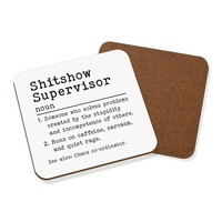 Sh*Tshow Supervisor Untersetzer GeträNke Lustig Frech Chef BüRo Geschenk 9X9 Cm