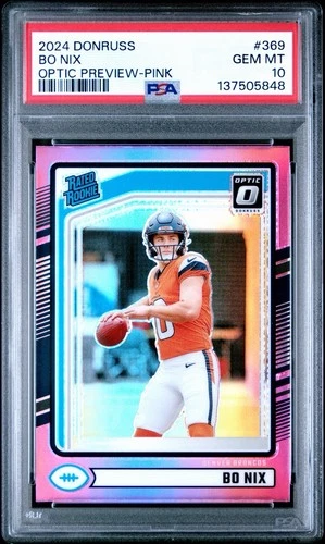 2024 Panini Optic Bo Nix #369 Optic Preview Pink Prizm (RC) PSA 10 GEM MT