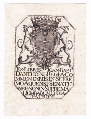 Exlibris D'Anthoine Lyonnais Lyon Aix Dombes Blason Bookplate Gravure 18E