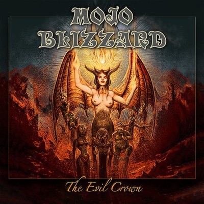 Mojo Blizzard The Evil Crown (CD) (US IMPORT)