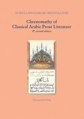 Chrestomathy of Classical Arabic Prose Literature, Paperback by Bjorsnos, Amu...