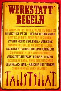 Blechschild 20x30 Werkstatt Regeln Werkzeug Maschinen Mechaniker Garage