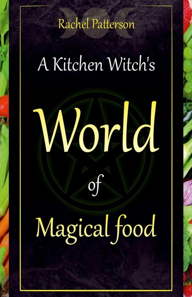 Rachel Patterson | Kitchen Witch`S World Of Magical Food, A | Taschenbuch (2015)-image