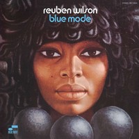 Reuben Wilson (1935-2023): Blue Mode (Remastered) (180G) - Jpc Schallplatten -