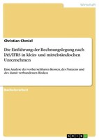 Die EinfüHrung Der Rechnungslegung Nach Ias/Ifrs In Klein- Und...
