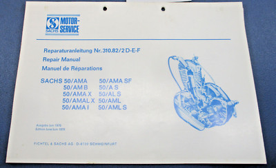 Reparaturanleitung Fichtel & Sachs Nr: 310.82/2 D-E-F Ausgabe Juni 76 ma0810421