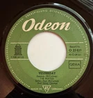 The Beatles Yesterday B/W Act Naturally German 45 Odeon  O 23 031 Import