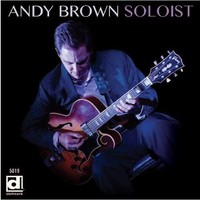 Audio Cd - Andy Brown - Soloist - Delmark Records -D- Neu