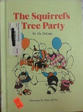 The Squirrels Tree Party Hardcover Ida Delage