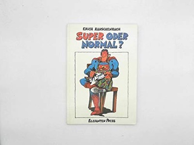 Super oder Normal