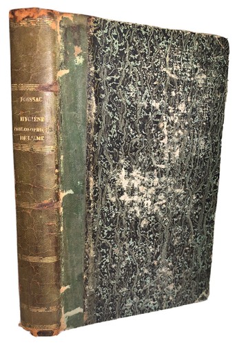 SIGNED, 1860, 1st Ed, P FOISSAC, HYGIENE PHILOSOPHIQUE DE L'AME, LEATHER, FRENCH - Picture 1 of 6