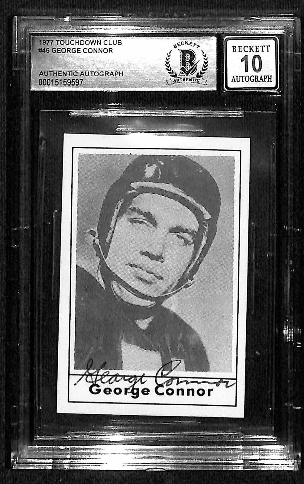George Connor Autographed Signed 1977 Touchdown Club #46 Card Auto Grade 10 BECKETT 