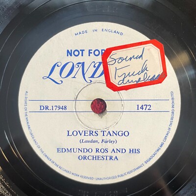 EDMUNDO ROS AND HIS ORCHESTRA London 1472 PROMO 78rpm (Latin, Pop, Tango, 1954)