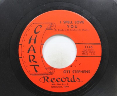 Country 45 Ott Stephens - I Spell Love Y-O-U / A Little Bit Of Blue On Chart Rec