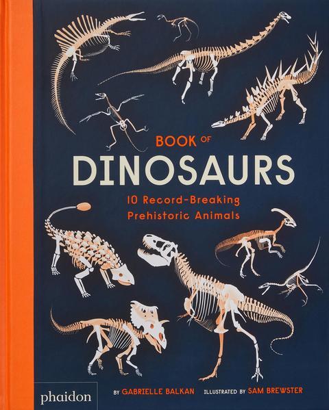 Thumbnail - Book Of Dinosaurs | Gabrielle Balkan, Sam Brewster | Englisch