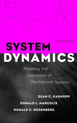 System Dynamics: Modeling and Simulation of Mechatronic Systems - hardcover ...