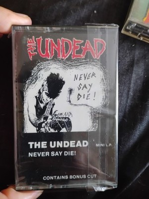The Undead Never Say Die 1986 Vintage Cassette Clean Copy With Bonus Track