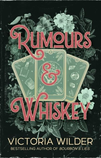 Rumours and Whiskey: Volume 1 by Victoria Wilder