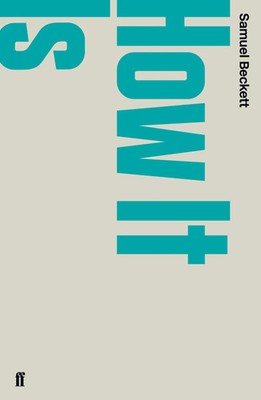 How It Is | Samuel Beckett | Englisch | Taschenbuch | Kartoniert / Broschiert