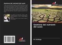 M. Kirithiga | Gestione Dei Nutrienti Del Suolo | Taschenbuch | Italienisch