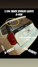 1/24 2025 MOTORMAX TAHOE SPOILER LIGHTS 3-POD LED READY 2-PAIRS 