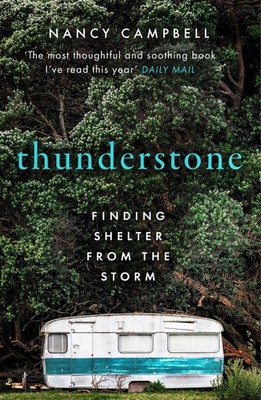 Thunderstone | Finding Shelter from the Storm | Nancy Campbell | Englisch | Buch